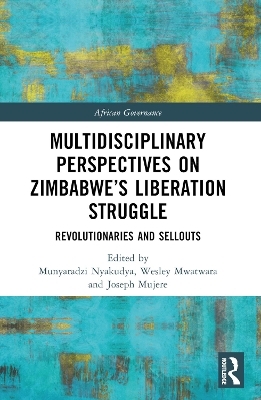 Multidisciplinary Perspectives on Zimbabwe’s Liberation Struggle - 