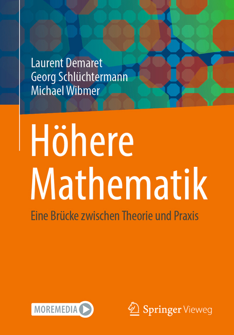 Höhere Mathematik - Laurent Demaret, Georg Schlüchtermann, Michael Wibmer