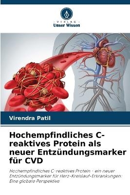 Hochempfindliches C-reaktives Protein als neuer Entz�ndungsmarker f�r CVD - Virendra Patil