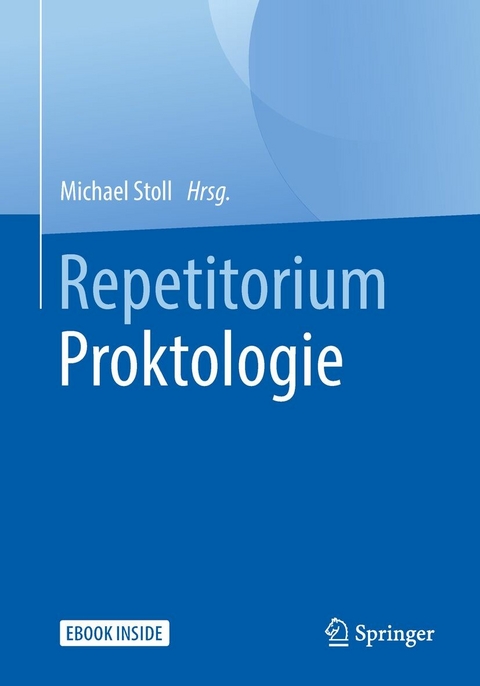 Repetitorium Proktologie - 