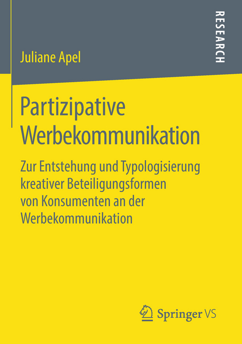 Partizipative Werbekommunikation - Juliane Apel