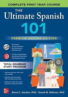 The Ultimate Spanish 101, Premium Second Edition - Ronni Gordon, David Stillman