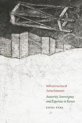 Infrastructural Attachments - Emma Park