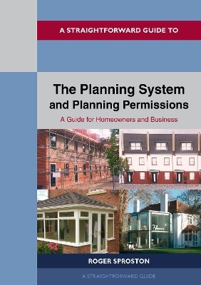 The Planning System and Planning Permissions - 2024 - Roger Sproston