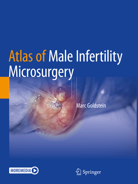 Atlas of Male Infertility Microsurgery - Marc Goldstein