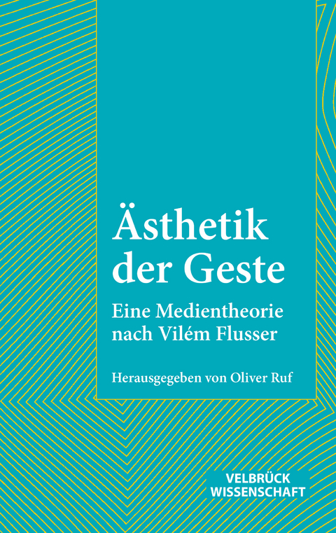 Ästhetik der Geste - 