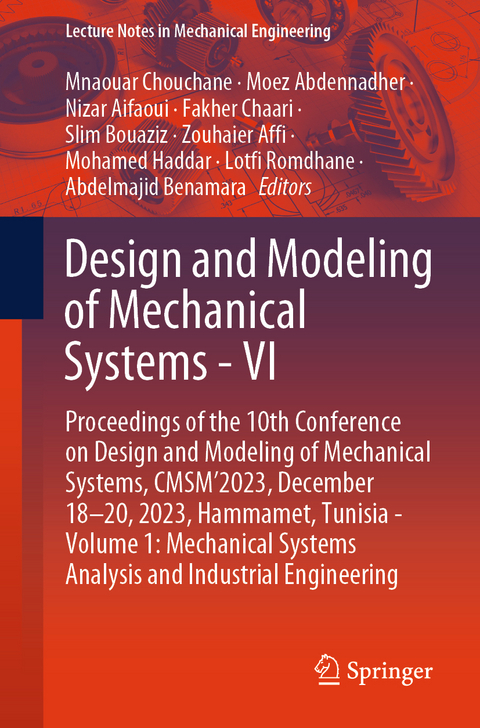 Design and Modeling of Mechanical Systems - VI - 