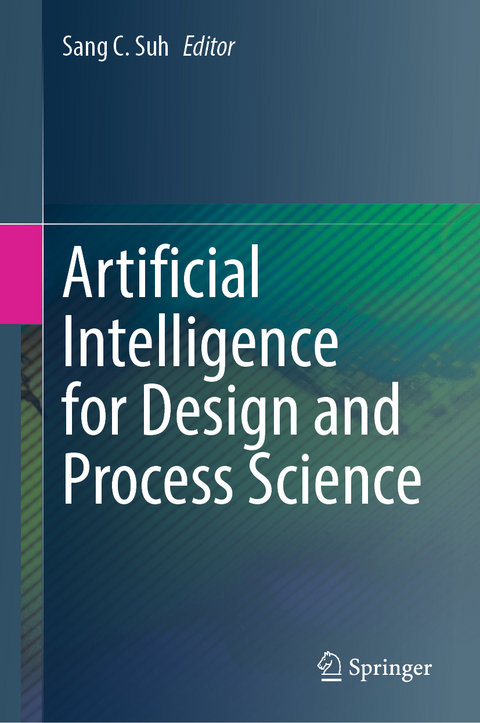 Artificial Intelligence for Design and Process Science - 