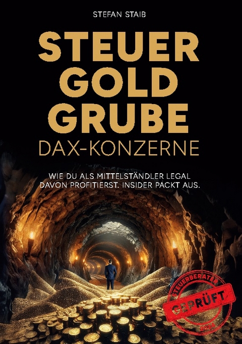 Steuergoldgrube DAX-Konzerne - Stefan Staib