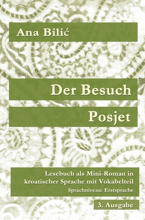 Der Besuch / Posjet - Ana Bilic