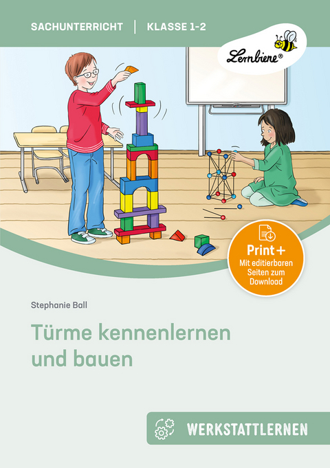 Türme kennenlernen und bauen - Stephanie Ball