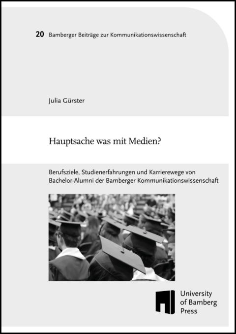 Hauptsache was mit Medien? - Julia Gürster