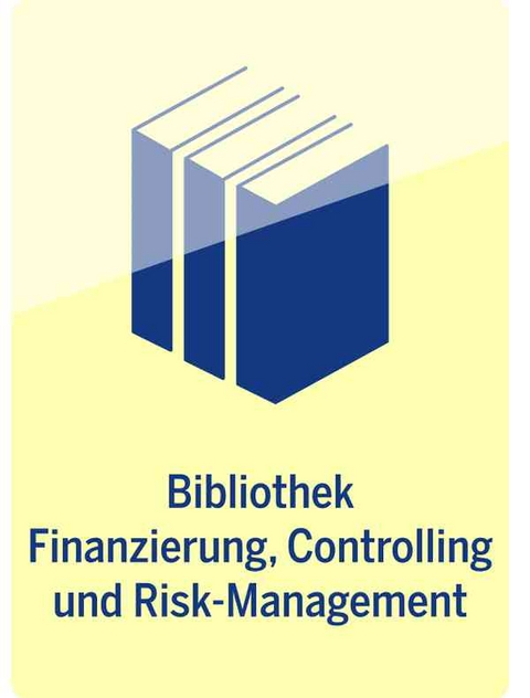 Bibliothek Finanzierung, Controlling und Risk-Management