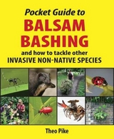 Pocket Guide to Balsam Bashing -  Theo Pike