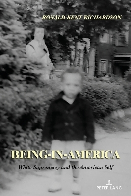 Being-in-America - Ronald Kent Richardson