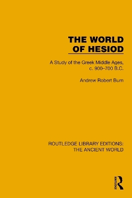 The World of Hesiod - Andrew Robert Burn