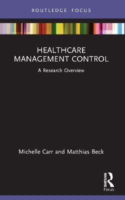 Healthcare Management Control - Michelle Carr, Matthias Beck