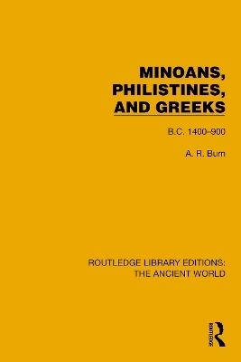 Minoans, Philistines and Greeks - Andrew Robert Burn