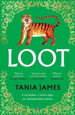 Loot - Tania James