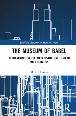 The Museum of Babel - Mark Thurner