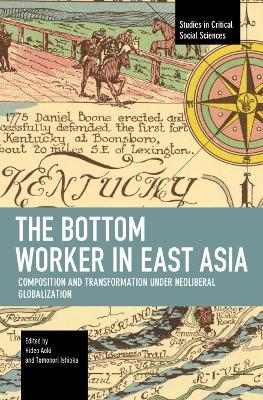 The Bottom Worker in East Asia - 