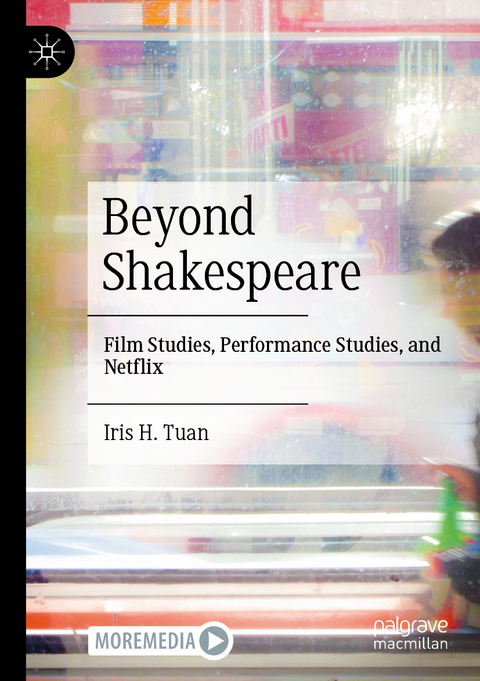 Beyond Shakespeare - Iris H. Tuan