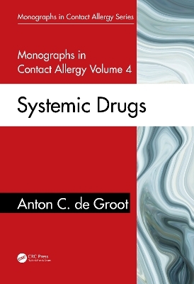 Monographs in Contact Allergy, Volume 4 - Anton C. de Groot