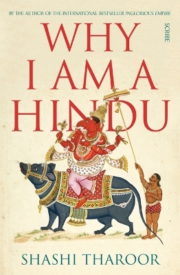 Why I Am a Hindu - Shashi Tharoor