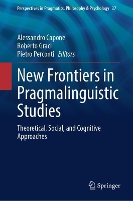 New Frontiers in Pragmalinguistic Studies - 