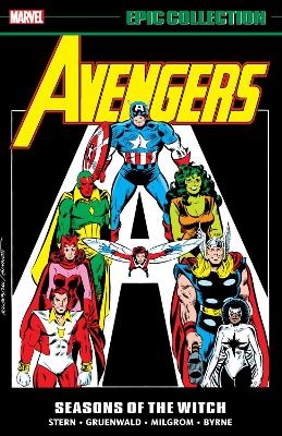 Avengers Epic Collection: Seasons of The Witch - Roger Stern, John Byrne, Bill Mantlo