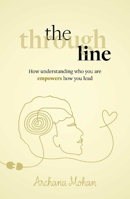 The Through Line - Archana Mohan