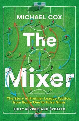 The Mixer - Michael Cox