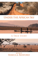 Under the African Sky - Rebecca Redford