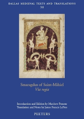 Smaragdus of Saint-Mihiel, 'Via regia' - 