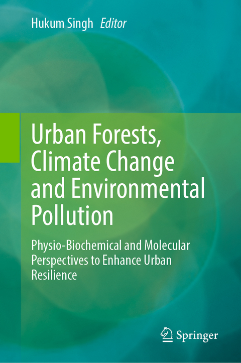 Urban Forests, Climate Change and Environmental Pollution - 