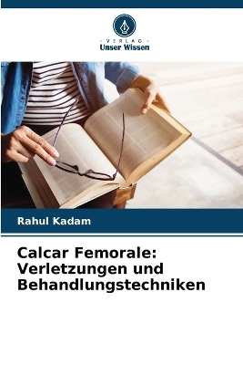 Calcar Femorale - Rahul Kadam