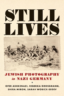 Still Lives - Ofer Ashkenazi, Sarah Wobick-Segev, Rebekka Grossmann, Shira Miron