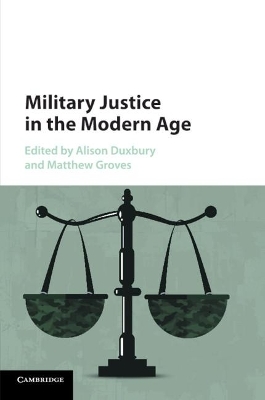 Military Justice in the Modern Age - 