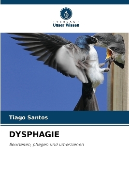 Dysphagie - Tiago Santos