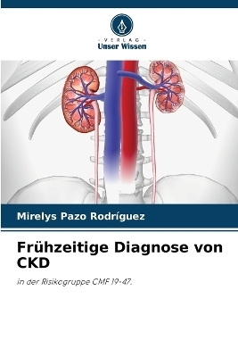 Fr�hzeitige Diagnose von CKD - Mirelys Pazo Rodr�guez