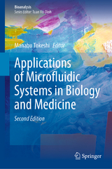 Applications of Microfluidic Systems in Biology and Medicine - Tokeshi, Manabu