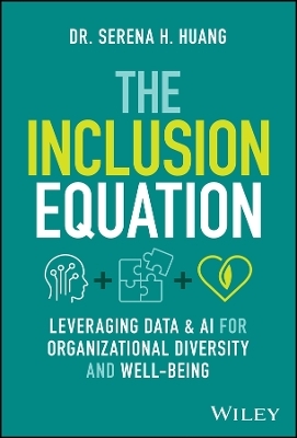 The Inclusion Equation - Serena H. Huang