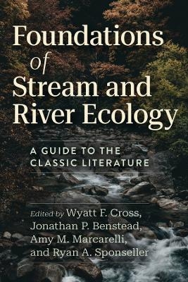 Foundations of Stream and River Ecology - 