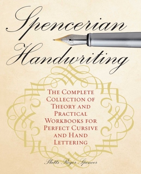 Spencerian Penmanship Practice Book: The Declaration of Independence -  Schin Loong