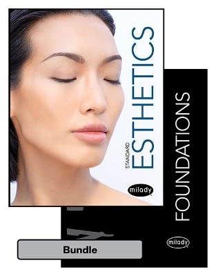 Bundle: Milady Standard Foundations with Standard Esthetics: Fundamentals + Student Workbook for Milady Standard Foundations + Student Workbook for Milady Standard Esthetics: Fundamentals, 12th + Mindtap for Milady's Standard Foundations with Standard Es -  Milady