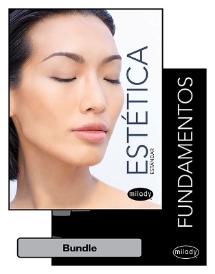 Bundle: Spanish Translated Milady Standard Foundations with Standard Esthetics: Fundamentals, 12th + Student Workbook for Milady Spanish Translated Milady Standard Esthetics: Fundamentals, 12th + Student Workbook for Milady Spanish Translated Milady Standa -  Milady