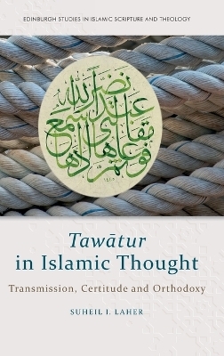 Taw?Tur in Islamic Thought -  Suheil Laher