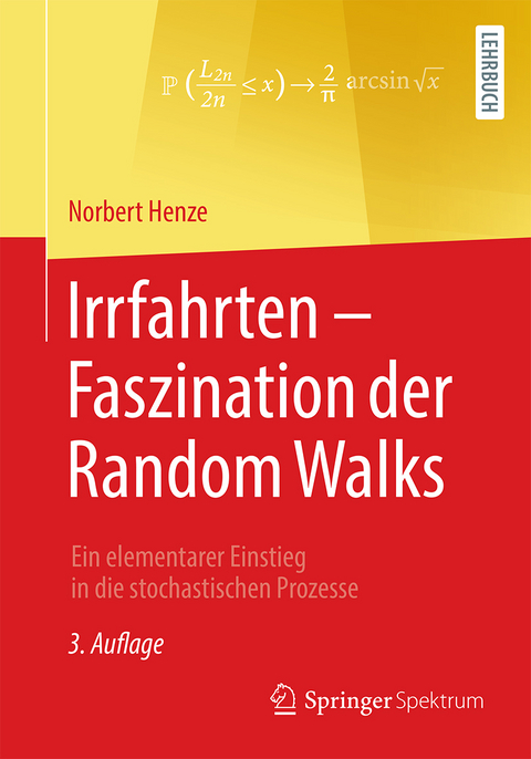 Irrfahrten – Faszination der Random Walks - Norbert Henze