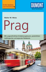 DuMont Reise-Taschenbuch Reiseführer Prag - Walter M. Weiss