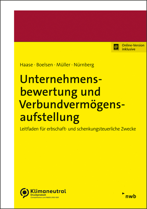 Unternehmensbewertung und Verbundvermögensaufstellung - Florian Haase, Lukas Heckt, Sven Müller, Philip Nürnberg